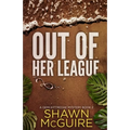 Out of Her League: A Gemi Kittredge Mystery Book 2