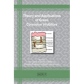 Theory and Applications of Green Corrosion Inhibitors