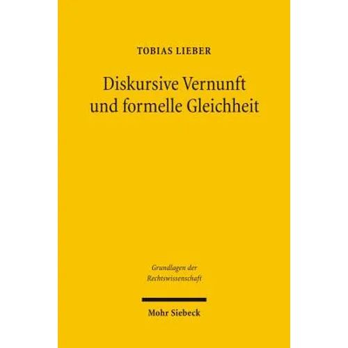Diskursive Vernunft Und Formelle Gleichheit: Zu Demokratie, Gewaltenteilung Und Rechtsanwendung in Der Rechtstheorie Von Jurgen Habermas