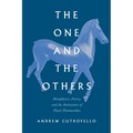 The One and the Others: Metaphysics, Poetry, and the Antinomies of Plato's Parmenides