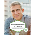 Helping Men's Health, By The Book: Support for Prostate Conditions, Erectile Dysfunction (ED), and Hormonal Imbalance By Following The Recovery Plan F