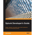 Splunk Developer's Guide