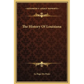The History Of Louisiana