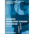 Modern Mandarin Chinese Grammar Workbook