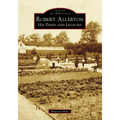 Robert Allerton: His Parks and Legacies