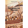 La geste de Turold
