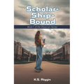 Scholar-Ship-Bound: Book 1 of the Shaarvan Series