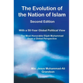 The Evolution of the Nation of Islam: With a 50-Year Global Political View