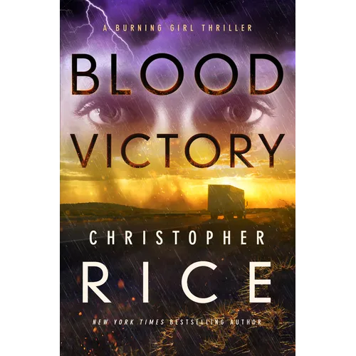 Blood Victory: A Burning Girl Thriller
