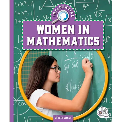 Influential Women in Mathematics