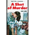 A Shot of Murder