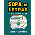 Sopa de Letras en Español Vol. 3: Edicion de Ciencias Naturales. 100 Busca Palabras Para Adultos y Niños con Letras Grande - Pasatiempo Para Ejercitar