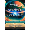 Your Spirited Journey III