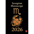 Scorpion Horoscope 2026