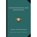 Concentration and Meditation