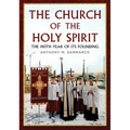 The Church of the Holy Spirit: The 140th Year of Its Founding