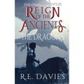 Reign of the Ancients: Part 2: The Dragons