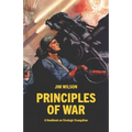 Principles of War: A Handbook on Strategic Evangelism