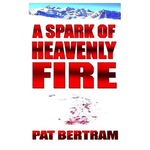 A Spark of Heavenly Fire
