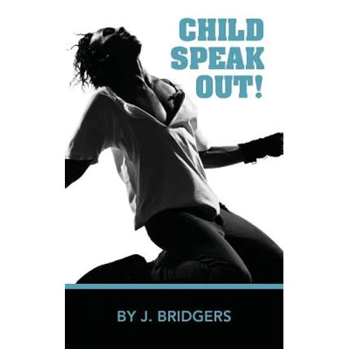 Child Speak Out!