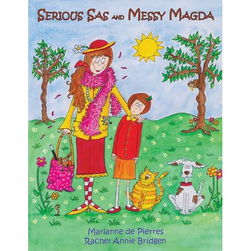 Serious Sas and Messy Magda