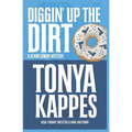 Diggin' Up Dirt