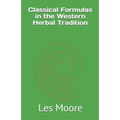 Classical Formulas in the Western Herbal Tradition