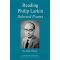 Reading Philip Larkin: Selected Poems