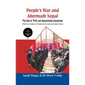 People's War and Aftermath Nepal: The Role of Truthand Reconcialation Commission (with Case Studies of Liberia, Sierra Leone and South Africa)