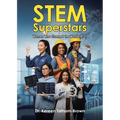 Stem Superstars: Women Who Changed the World (A-Z)