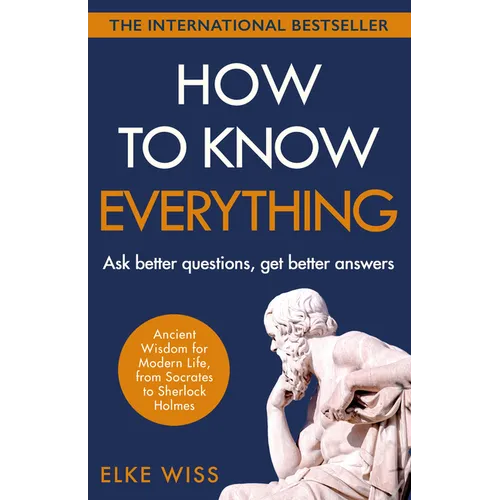 How to Know Everything