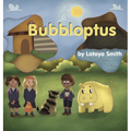 Bubbloptus: A Maple Crowe Limited Edition
