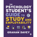 The Psychology Student's Guide to Study and Employability