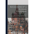 Reflections of a Russian Statesman