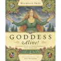 Goddess Alive!: Inviting Celtic & Norse Goddesses Into Your Life