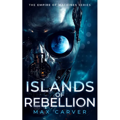 Islands of Rebellion: A Gripping Science-Fiction Adventure