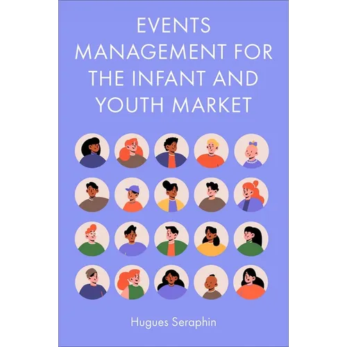 Events Management for the Infant and Youth Market
