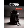 Understanding Suicide