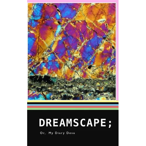 Dreamscape: My Diary Desu