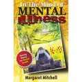 In The Mind Of Mental Illness: Behind the Smiles and the Tears