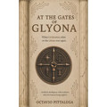 At The Gates Of Glyona: When civilization relies on the citizen once again