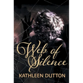 Web of Silence: New Edition