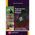 Reproduction and Cell Division