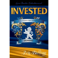 Invested