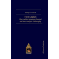 Two Logics: The Conflict Between Classical and Neo-Analytic Philosophy