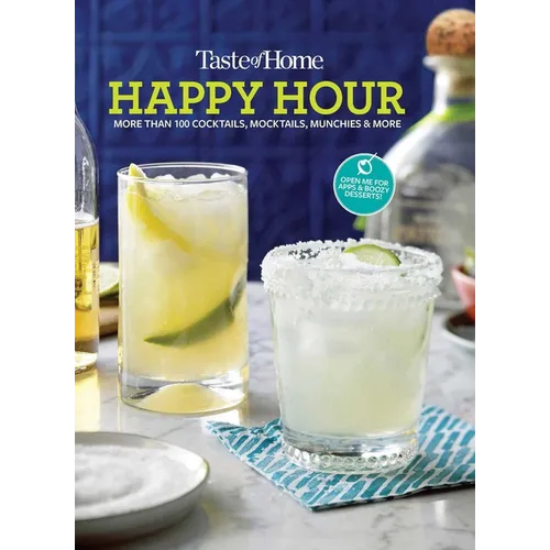 Taste of Home Happy Hour Mini Binder: More Than 100+ Cocktails, Mocktails, Munchies & More