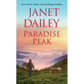 Paradise Peak: A Riveting and Tender Novel of Romance