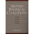 Nested Political Coalitions: Nation, Regime, Program, Cabinet