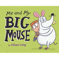 Me and My Big Mouse