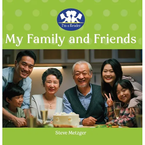 My Family and Friends